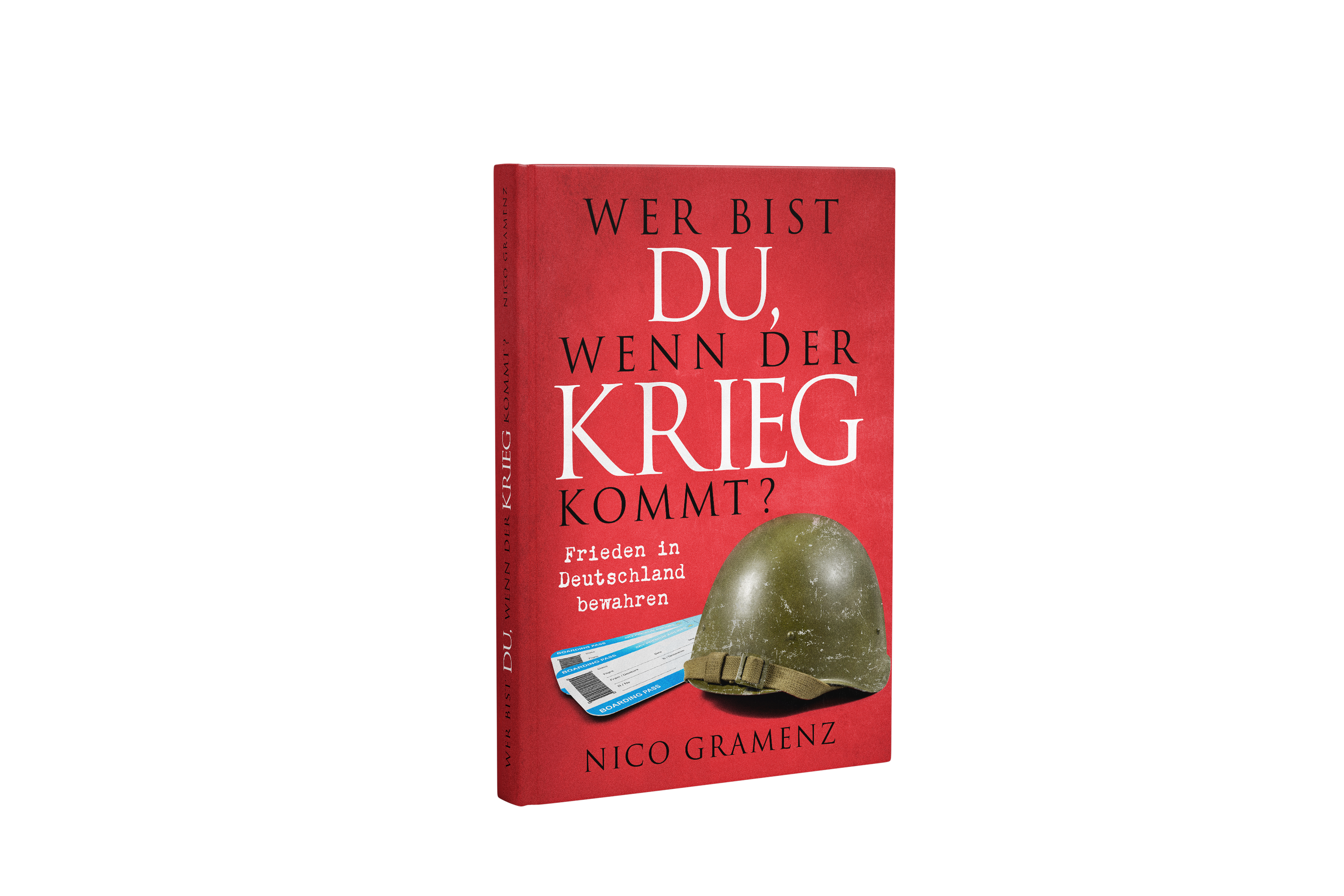 Wer bist du, wenn der Krieg kommt?